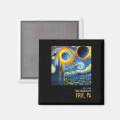 Totality Total Solar Eclipse 04 8 2024 Erie Magnet (Vorderseite/Rückseite)