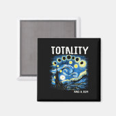 Totality Total Solar Eclipse 2024 4 08 Starry Nigh Magnet (Vorderseite/Rückseite)