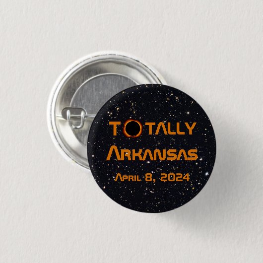Totally Arkansas 2024 Solar Eclipse Button (Vorne & Hinten)
