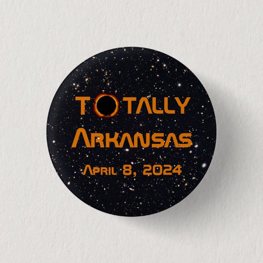 Totally Arkansas 2024 Solar Eclipse Button (Vorderseite)