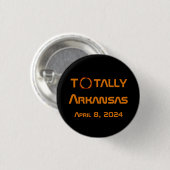 Totally Arkansas 2024 Solar Eclipse Button (Vorne & Hinten)