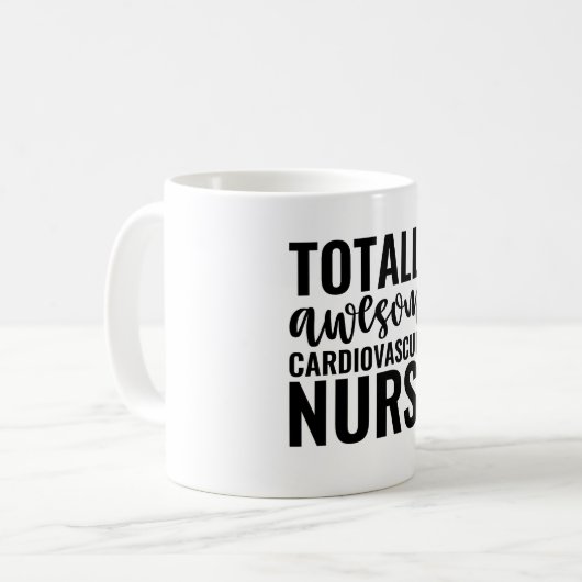 Totally Awesome Cardiovascular Nurse Kaffeetasse (Vorderseite Links)