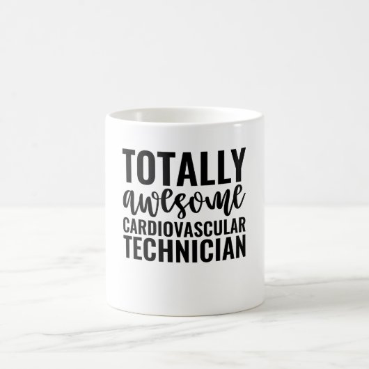 Totally Awesome Cardiovascular Technician Kaffeetasse (Mittel)