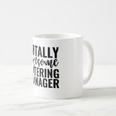 Totally Awesome Catering Manager Kaffeetasse (VorderseiteRechts)