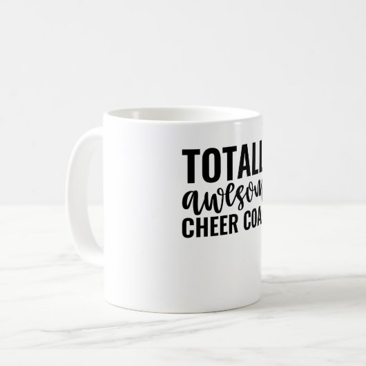 Totally Awesome Cheer Coach Kaffeetasse (Vorderseite Links)