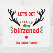 Totally Blitzned Funny Reindeer Weihnachtskauer Schaumweinetikett (Einzelnes Label)