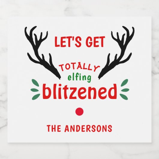 Totally Blitzned Funny Reindeer Weihnachtskauer Schaumweinetikett (Einzelnes Label)