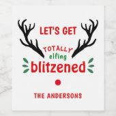 Totally Blitzned Funny Reindeer Weihnachtskauer Weinetikett (Einzelnes Label)
