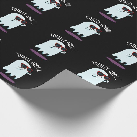 Totally Ghoul Funny Ghost Pun Dark BG Geschenkpapier (Ecke)