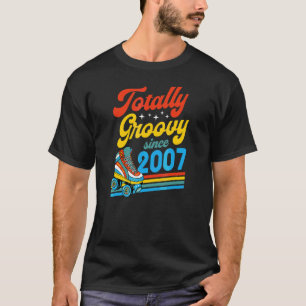 Totally Groovy Seit 2007 Retro Roller Skate Birth T-Shirt