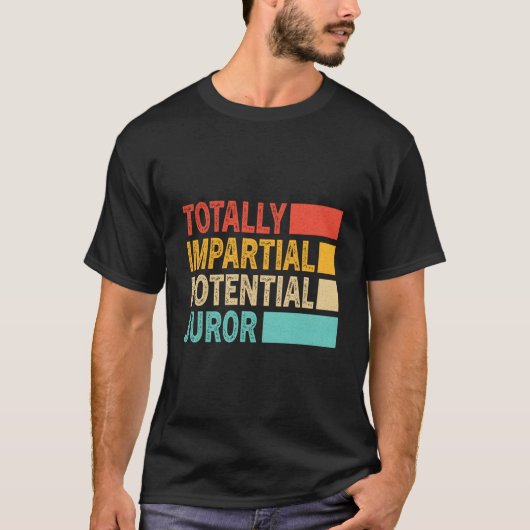 Totally Impial Potential Juror T-Shirt (Vorderseite)