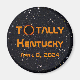 Totally Kentucky 2024 Solar Eclipse Magnet