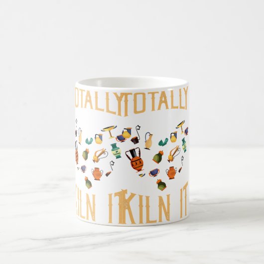 Totally Kiln It Pottery Artist Lover Of Pottery Kaffeetasse (Mittel)