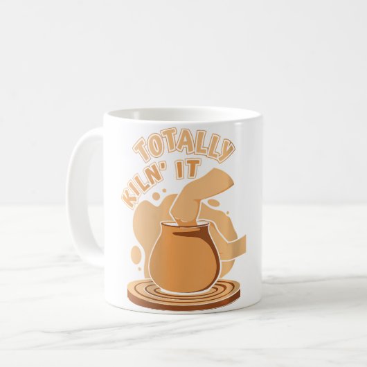 Totally Kiln It Pottery Pro Wheel Hobby Lover Pott Kaffeetasse (Vorderseite Links)