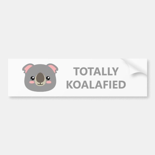 Totally Koalafied Autoaufkleber (Vorne)