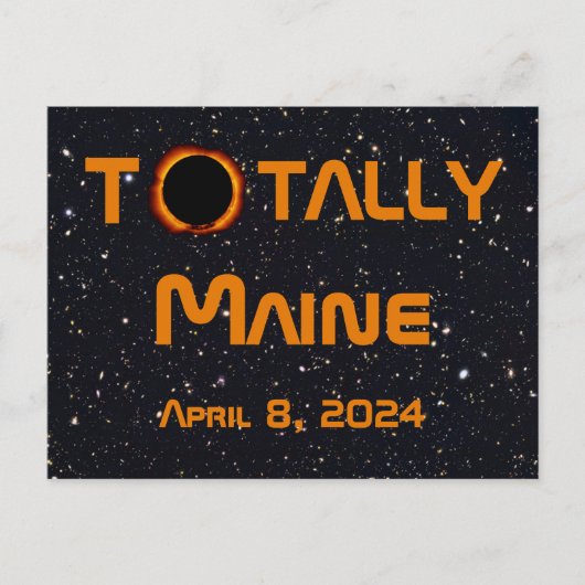 Totally Maine 2024 Solar Eclipse Postkarte (Vorderseite)