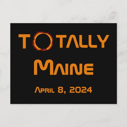 Totally Maine 2024 Solar Eclipse Postkarte (Vorderseite)