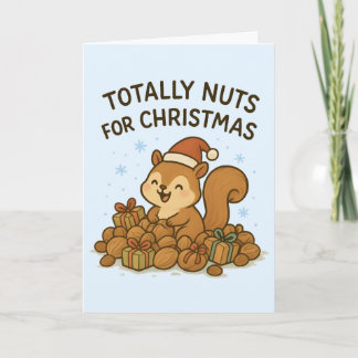 Totally Nuts - Cute Christmas Card Feiertagskarte