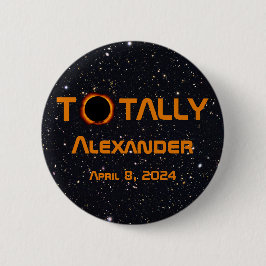 Totally Personal 2024 Solar Eclipse Button