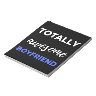 Totally Phantastisch Boyfriend Notizblock