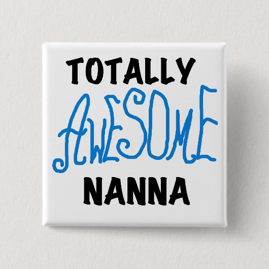 Totally Phantastisch Nanna Blue T - Shirt and GIft Button (Vorderseite)