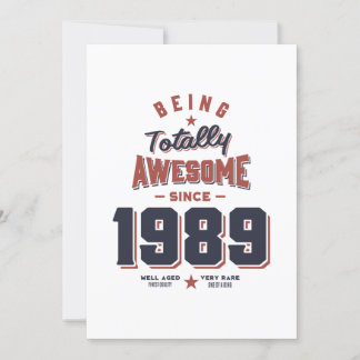 Totally Phantastisch seit 1989 Geburtstagsgeschenk Einladung