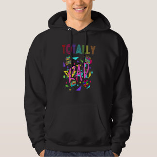 Totally Rad 1980s Vintage Eighties Costume Party 1 Hoodie