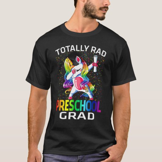 Totally Rad Preschool Grad Graduation Unicorn T-Shirt (Vorderseite)