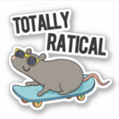 Totally Ratical Funny Ratte Pun Aufkleber (Vorderseite)