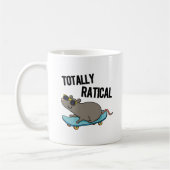 Totally Ratical Funny Ratte Pun Kaffeetasse (Links)