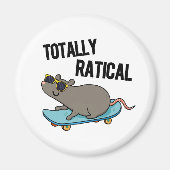 Totally Ratical Funny Ratte Pun Magnet (Vorne)