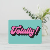 Totally Retro Aighties Slang Sprichwort Einladung (Stehend Vorderseite)