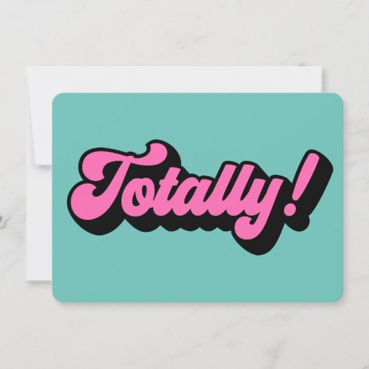 Totally Retro Aighties Slang Sprichwort Einladung (Vorderseite)