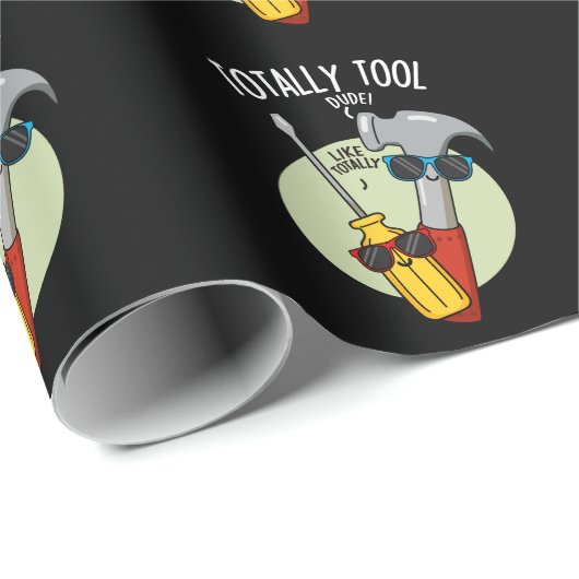 Totally Tool Funny Handyman Pun Dark BG Geschenkpapier (Rolleneckpunkt)