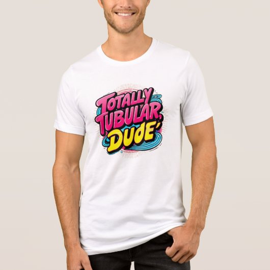 Totally Tubular, Typ Tri-Blend Shirt (Vorderseite)