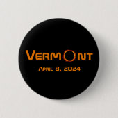 Totally Vermont 2024 Solar Eclipse Button (Vorderseite)