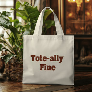Tote-ally Fein" – Lustig Sarkastisch Jumbo Stoffbeutel