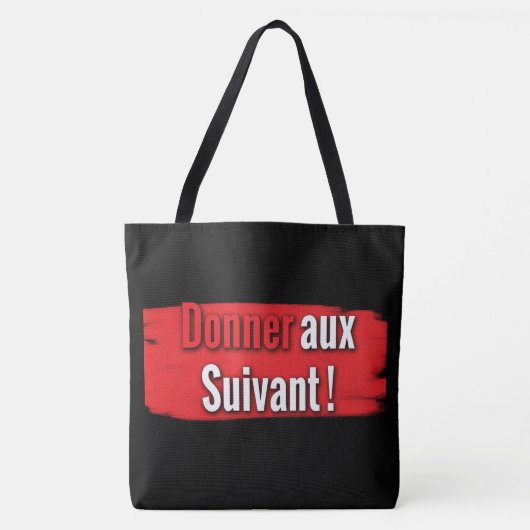 Tote Bag Geben Sie den Nächsten! Tasche (Vorderseite)