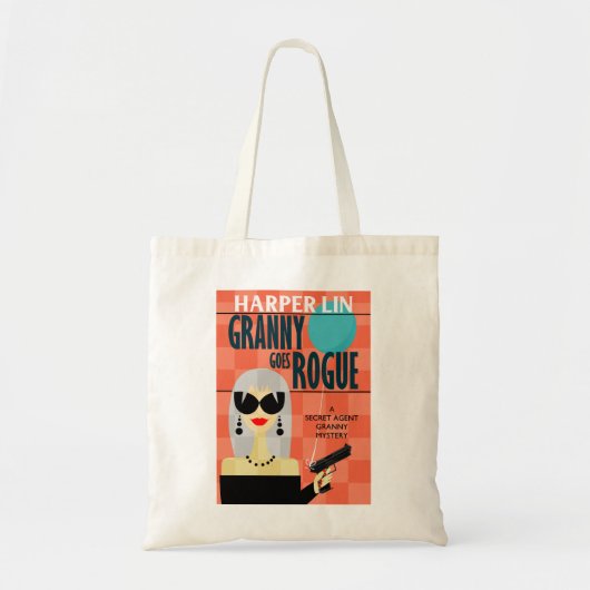 TOTE BAG Granny Goes Rogue von Harper Lin Cover Tragetasche (Vorne)