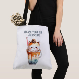 Tote Bag Haben Sie serviert bekommen? Tasche