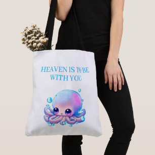 Tote Bag Heaven is to be with you Tasche