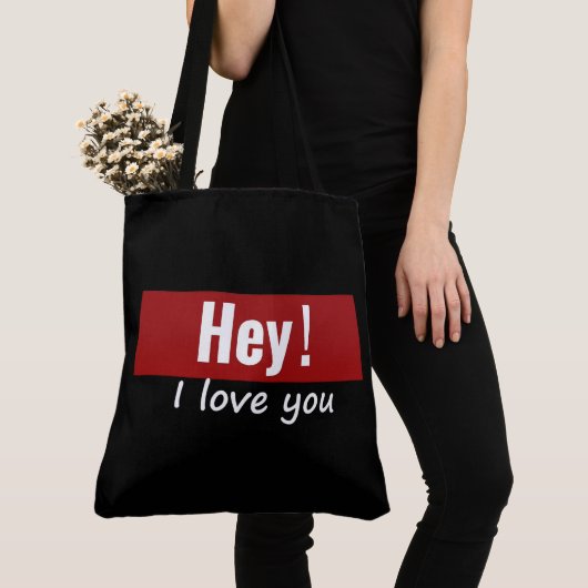 Tote Bag Hey! I love you Tasche (Von Nahem)