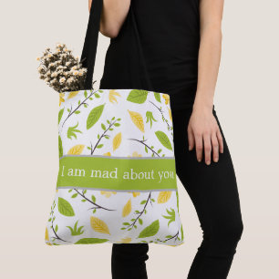 Tote Bag I am mad about you. Tasche