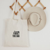 Tote Bag - I Usually Forget This Bag Tragetasche