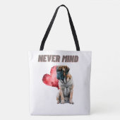 Tote Bag Never mind Tasche (Vorderseite)