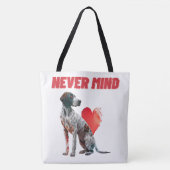 Tote Bag Never mind Tasche (Vorderseite)