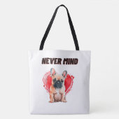 Tote Bag Never mind Tasche (Vorderseite)
