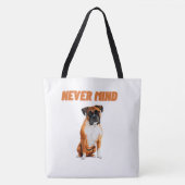 Tote Bag Never mind Tasche (Vorderseite)