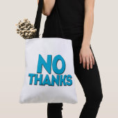Tote Bag No Thanks Tasche (Von Nahem)