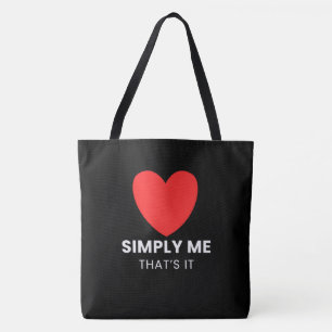 Tote Bag Simply me Das ist es Tasche